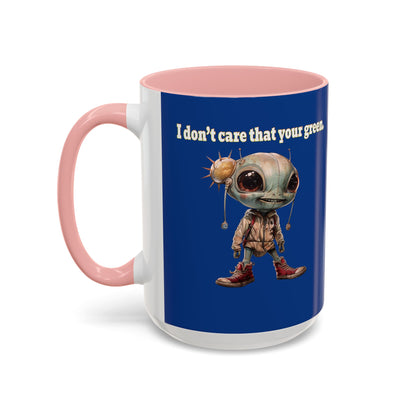 I don't care that your grey - Accent Mug (dark blue)