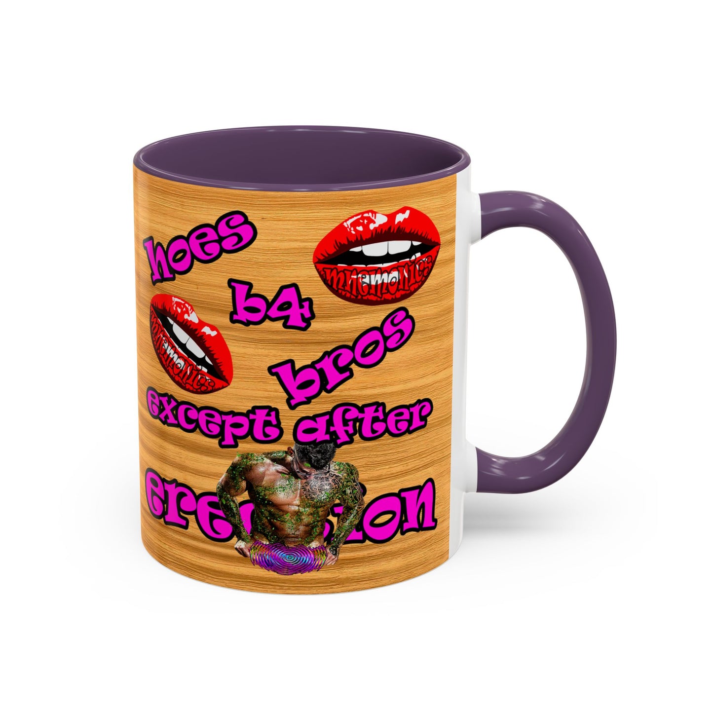 hoes b4 bros - Accent Mug (butterscotch wood finish)