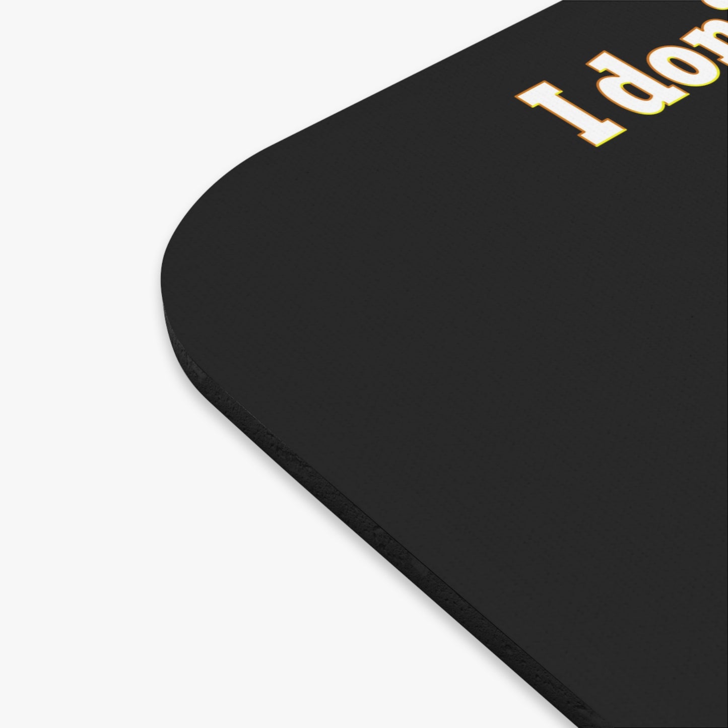 I don't care that your grey - Mouse Pad (Rectangle) (black)