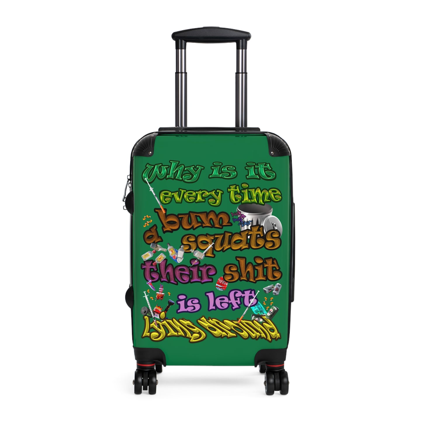 the bum's shit - Suitcase (dark green)
