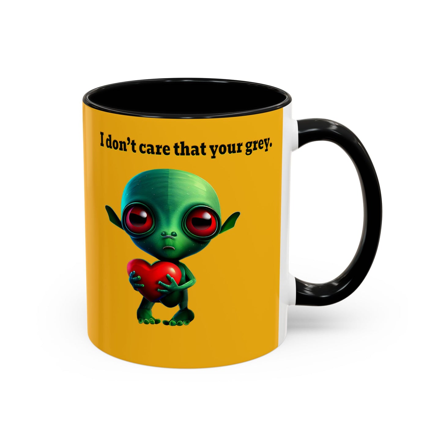 I don't care that your grey - Accent Mug (yellow)