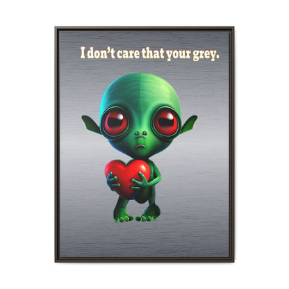 I don't care that your grey - framed canvas art (brushed nickel)