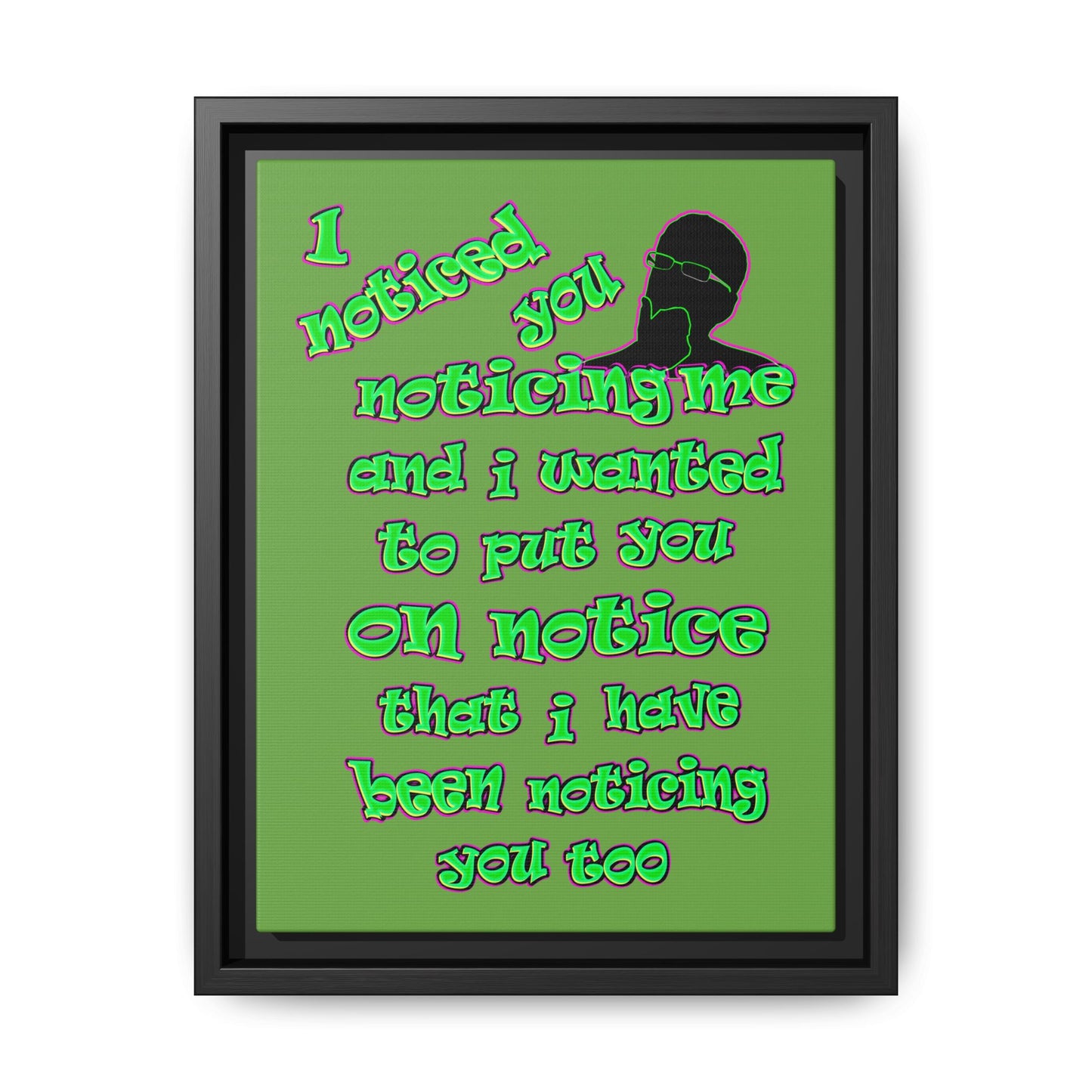 noticed you noticing - framed canvas art (green)