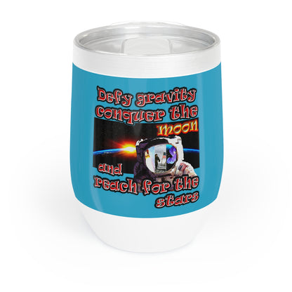 defy conquer reach - Chill Wine Tumbler (turquoise)