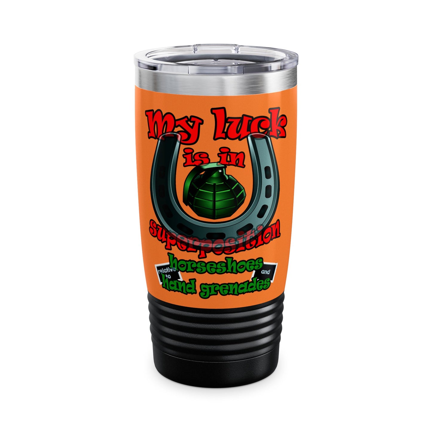 my luck - Ringneck Tumbler, 20oz (crusta)