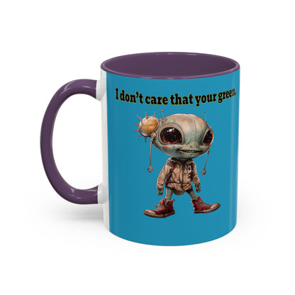 I don't care that your grey - Accent Mug (turquoise)