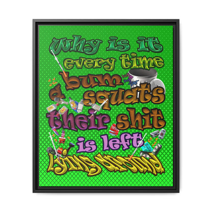 the bum's shit - framed canvas art (logo green)
