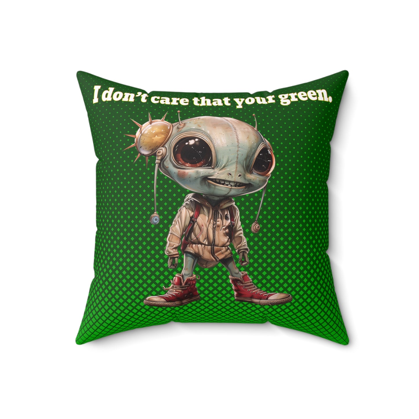 I don't care that your grey - Spun Polyester Square Pillow - (logo green)