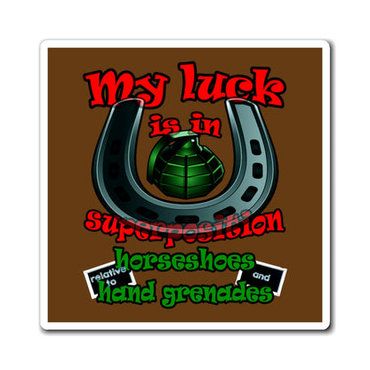my luck - Magnets - (brown)