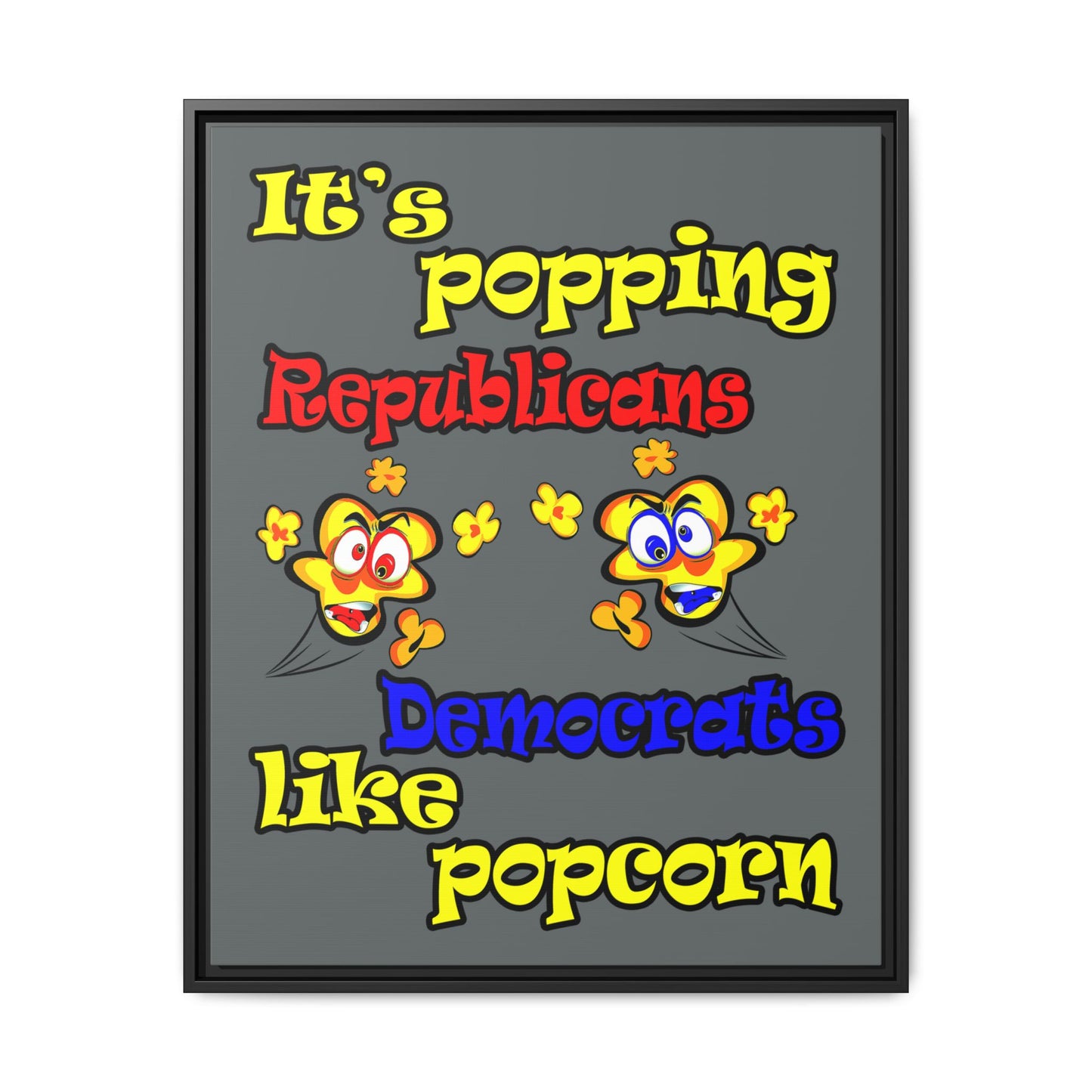 popping like popcorn - framed canvas art (dark grey)