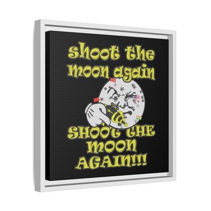 shoot the moon again - framed canvas art (black)