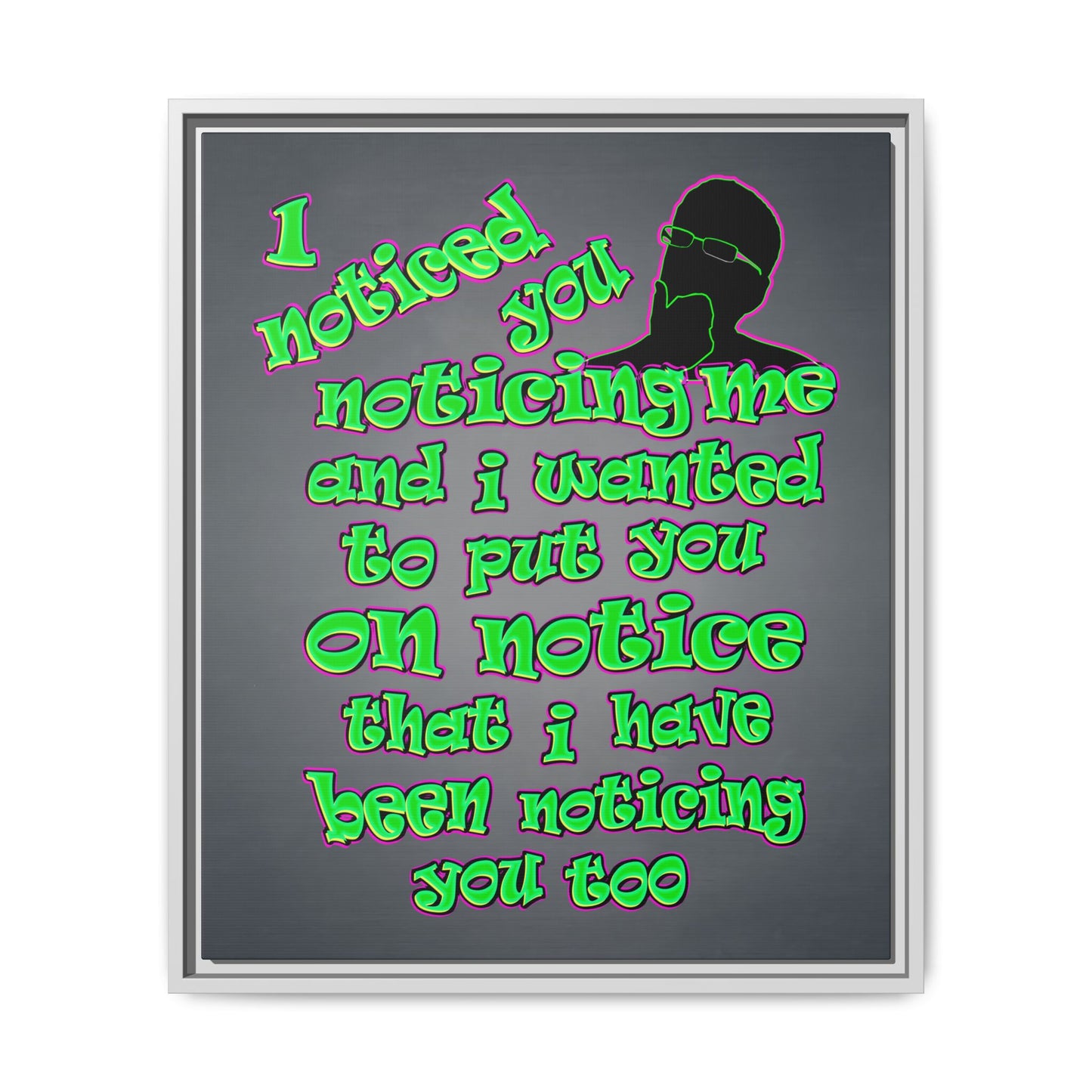 noticed you noticing - framed canvas art (grey-light grey)