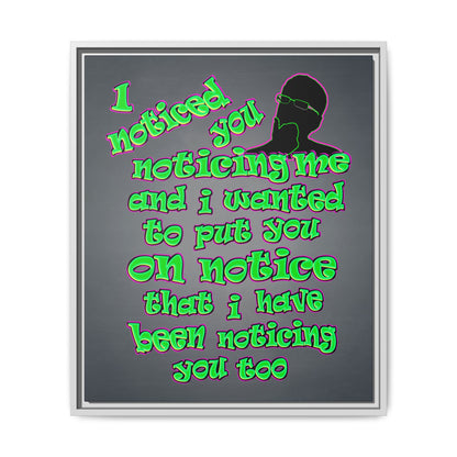 noticed you noticing - framed canvas art (grey-light grey)