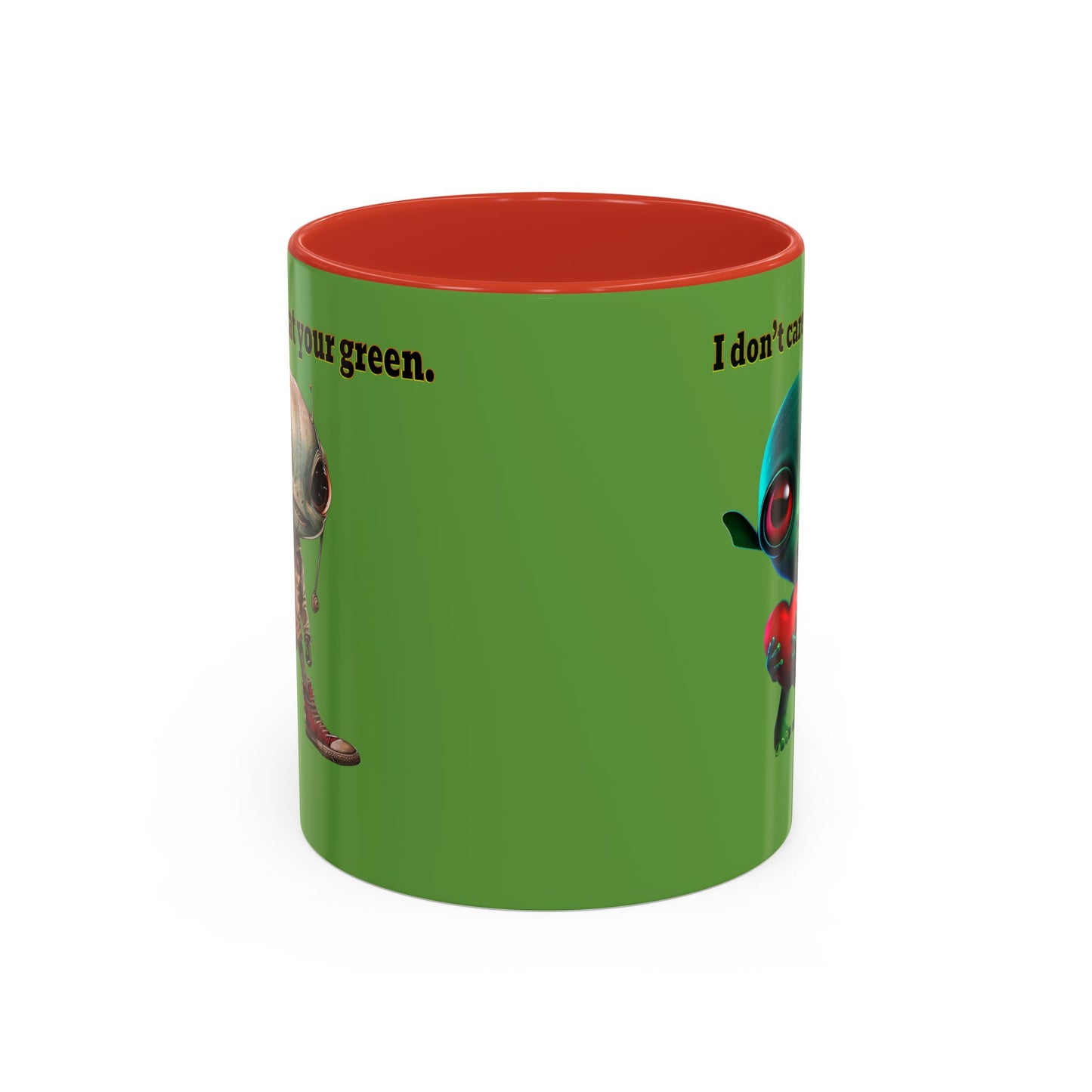 I don't care that your grey - Accent Mug (green)