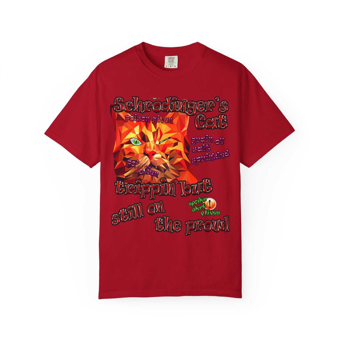 schrodinger's cat - Unisex Garment-Dyed T-shirt