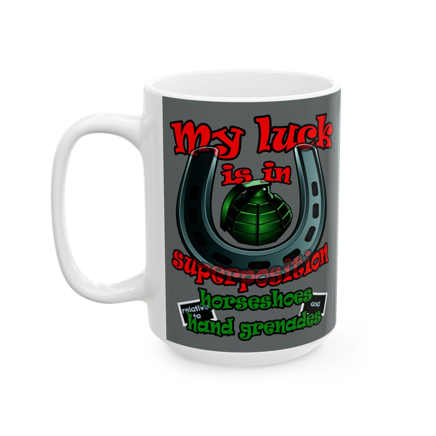 my luck - White Mug (dark grey)
