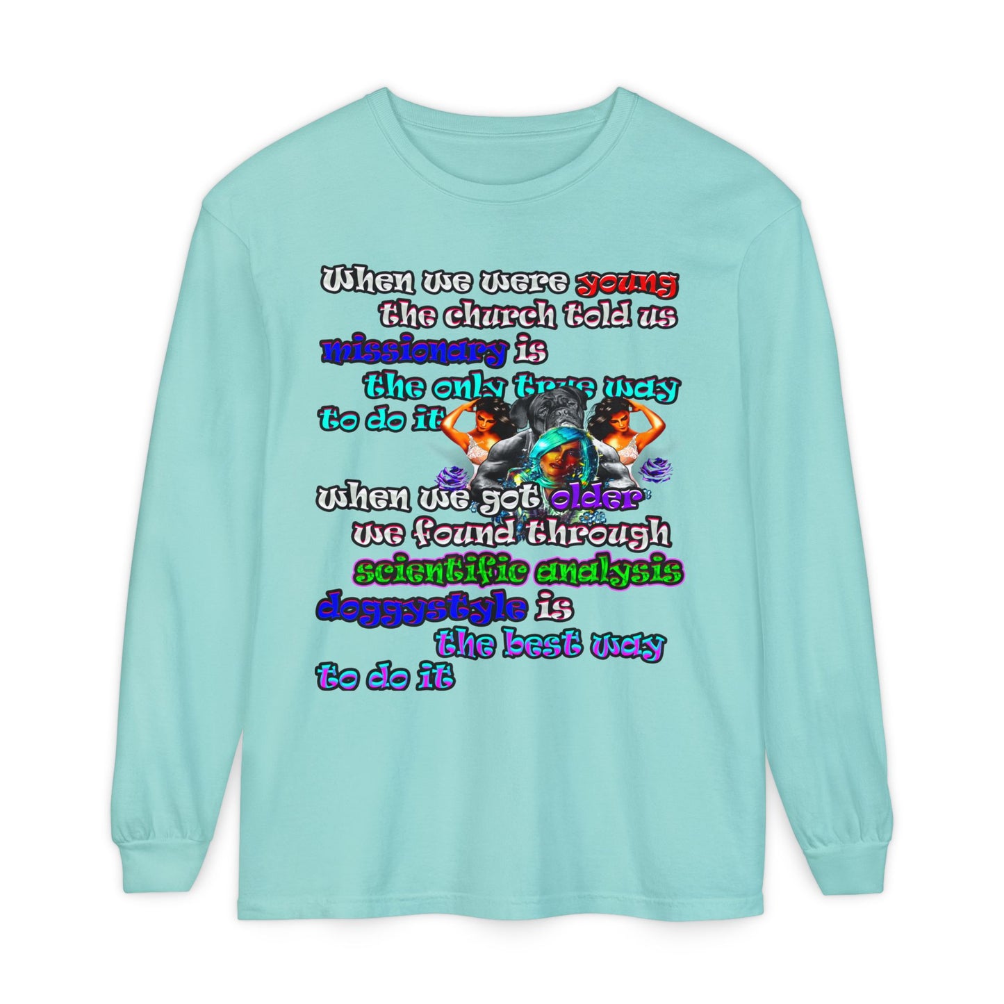 doggystyle - Unisex Garment-dyed Long Sleeve T-Shirt