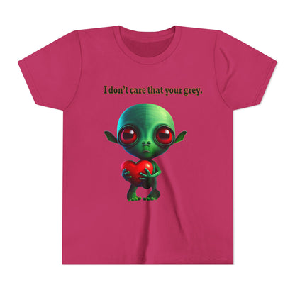 I don't care that your grey - Youth Short Sleeve Tee