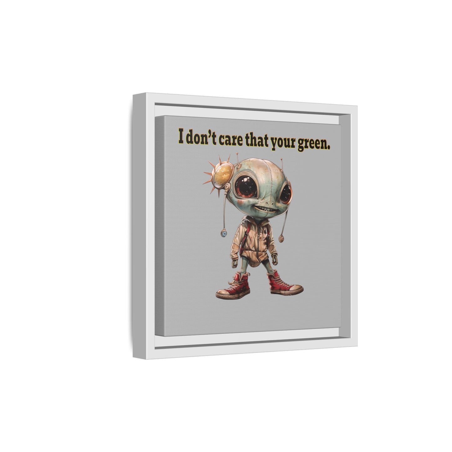 I don't care that your green - framed canvas art (light grey)