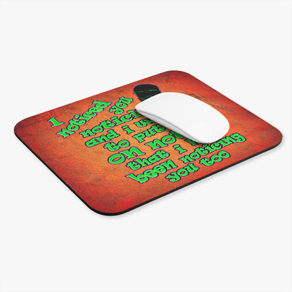 noticed you noticing - Mouse Pad (Rectangle) (burnt orange)