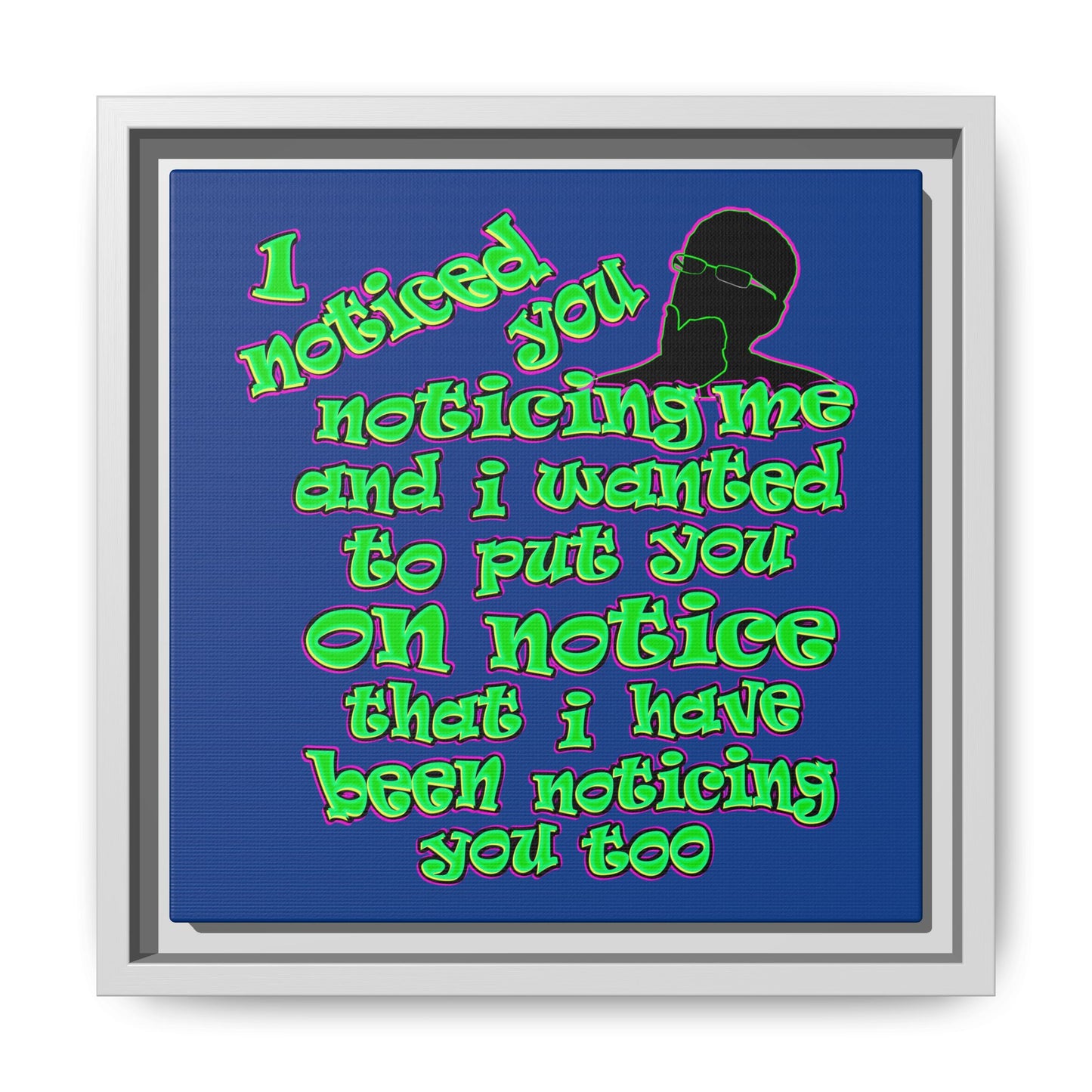 noticed you noticing - framed canvas art (dark blue)