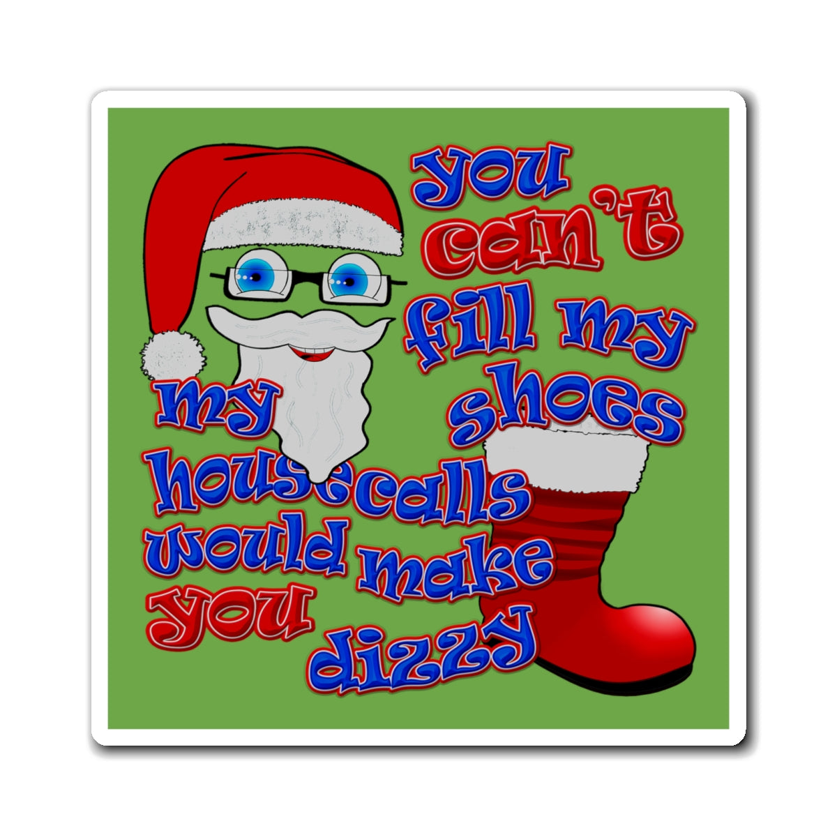 santa's shoes - Magnets - (green)