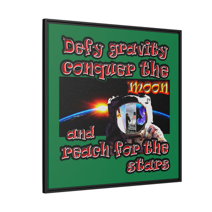 defy conquer reach - framed canvas art (dark green)