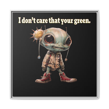 I don't care that your green - framed canvas art (black)