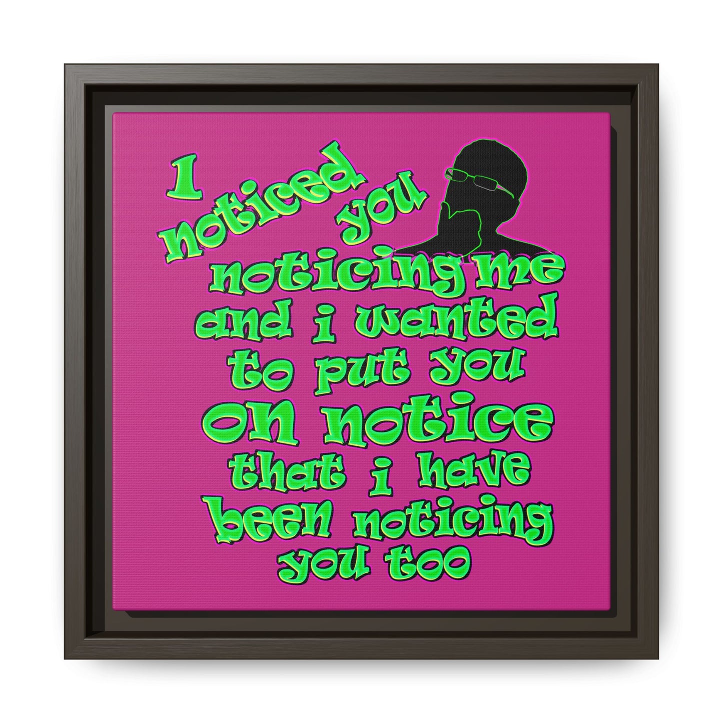 noticed you noticing - framed canvas art (pink)