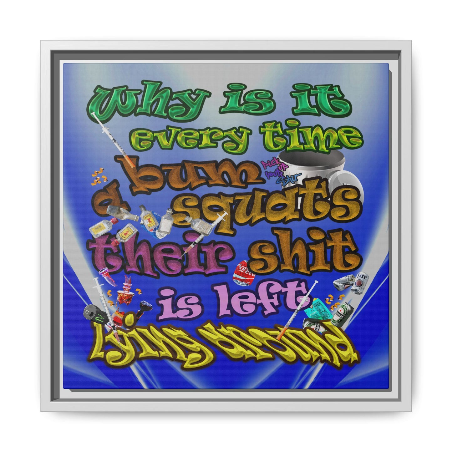 the bum's shit - framed canvas art (blue-white wave)