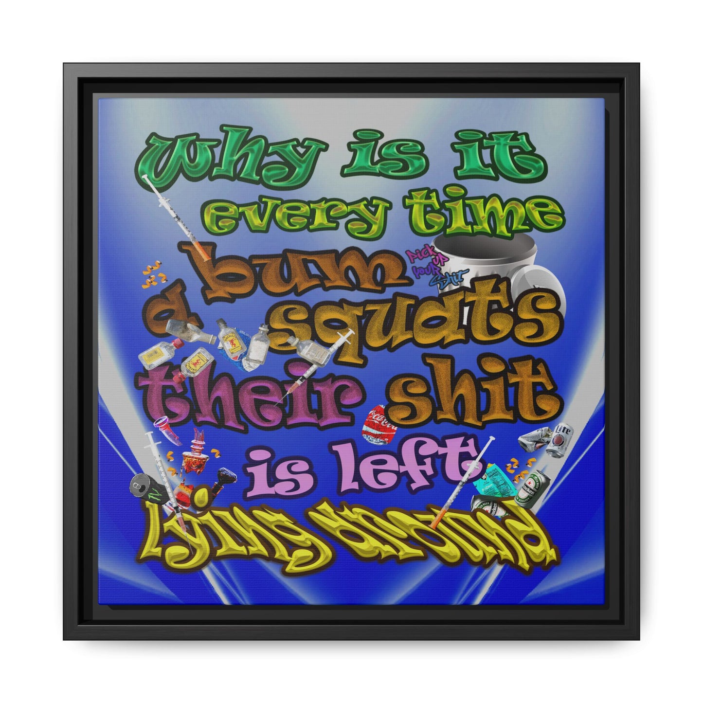 the bum's shit - framed canvas art (blue-white wave)