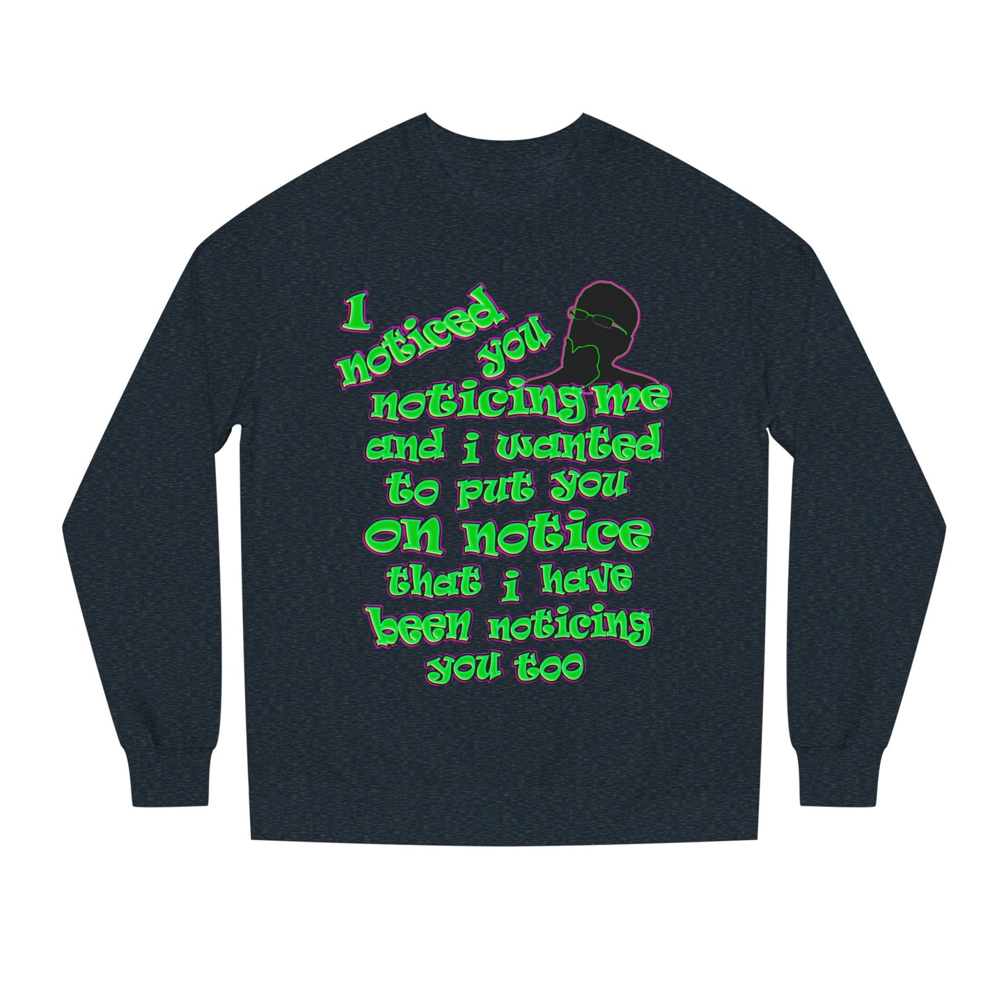 noticed you noticing - Unisex Crew Neck Sweatshirt