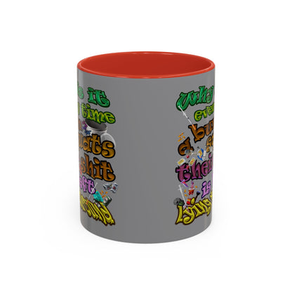 the bum's shit - Accent Mug (grey)