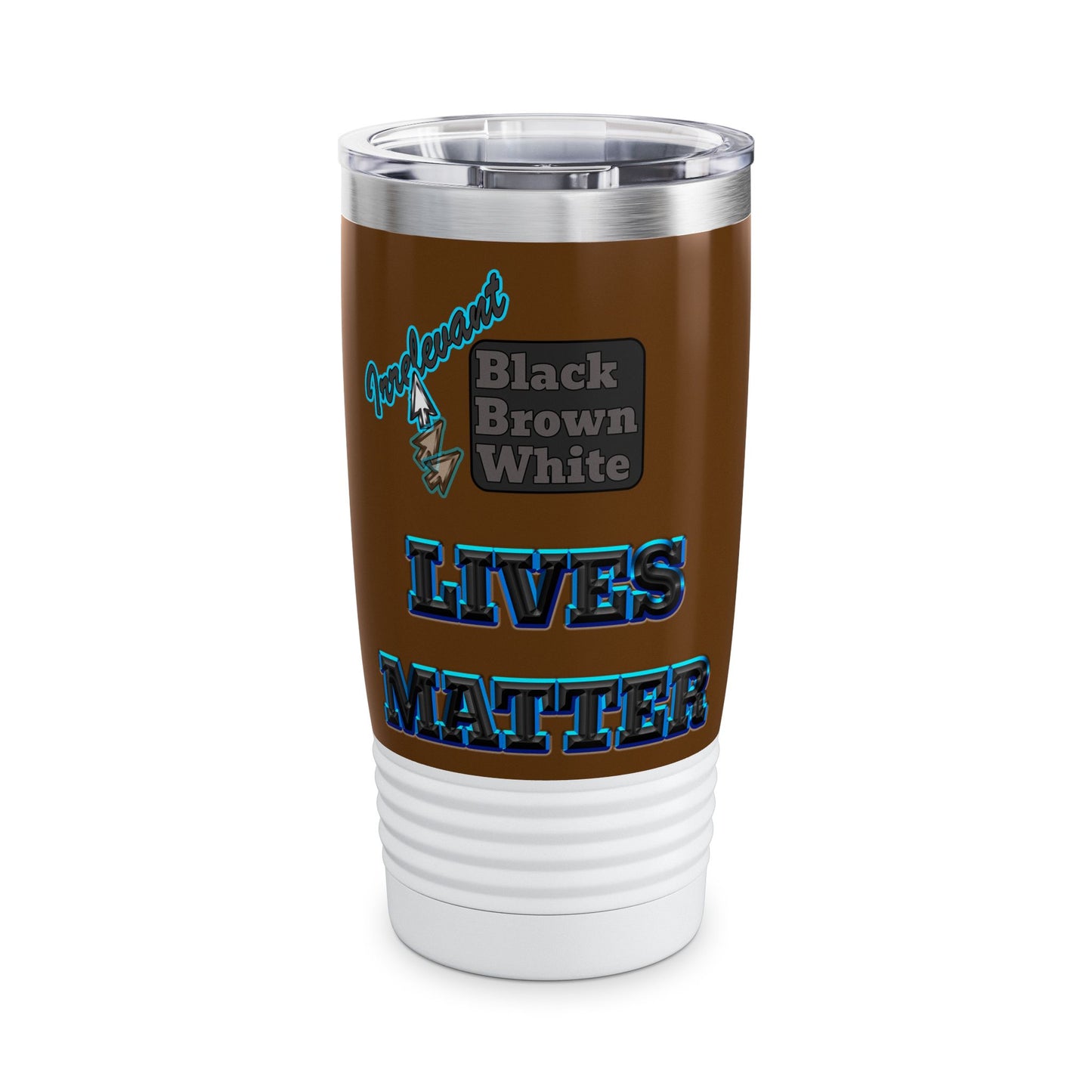irrelevant - Ringneck Tumbler, 20oz (brown)