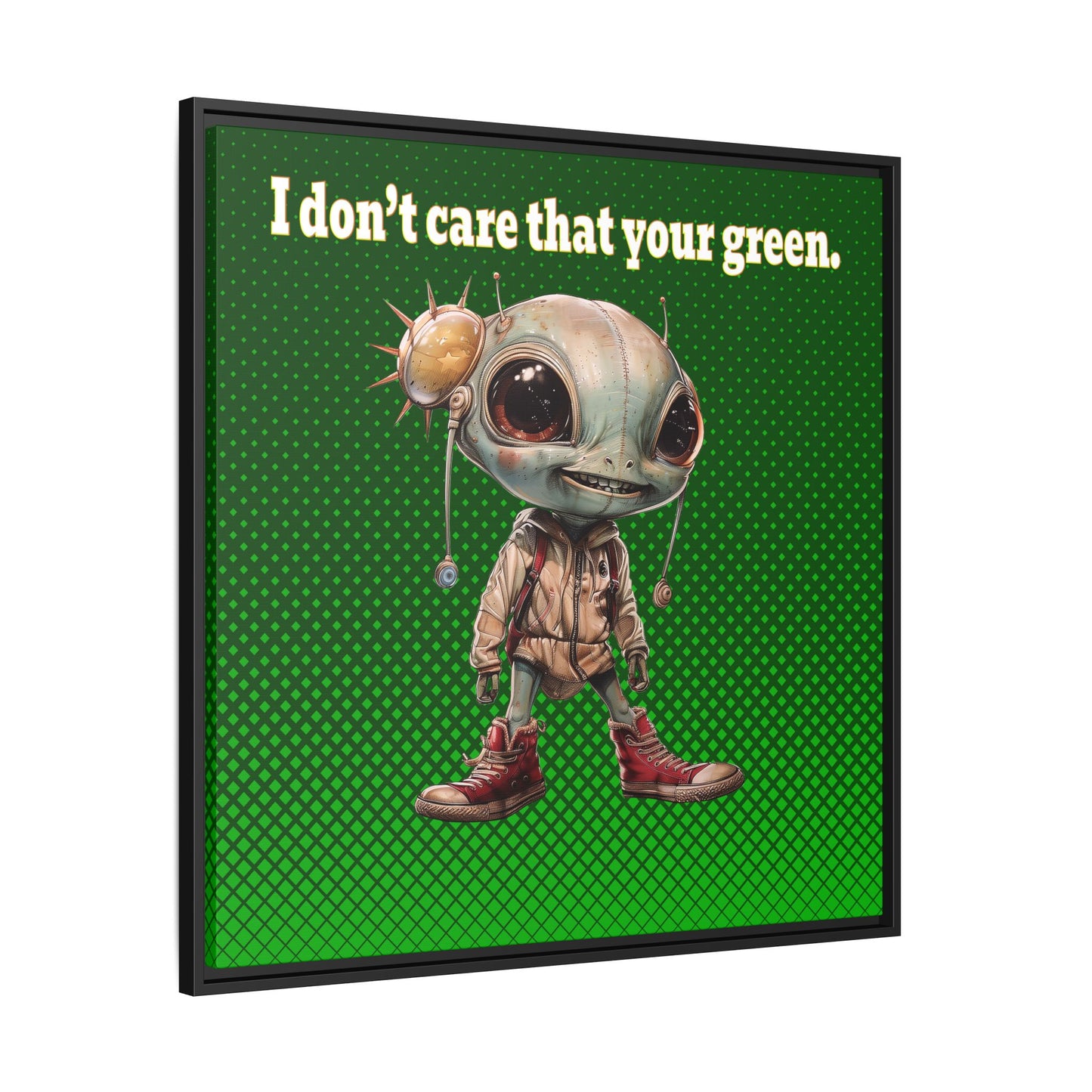 I don't care that your green - framed canvas art (logo green)