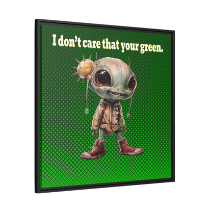 I don't care that your green - framed canvas art (logo green)