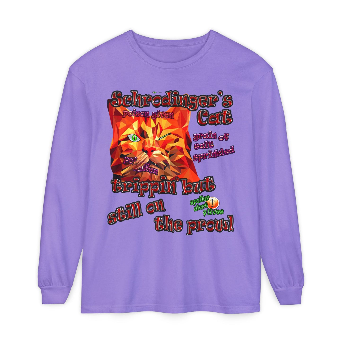 schrodinger's cat - Unisex Garment-dyed Long Sleeve T-Shirt