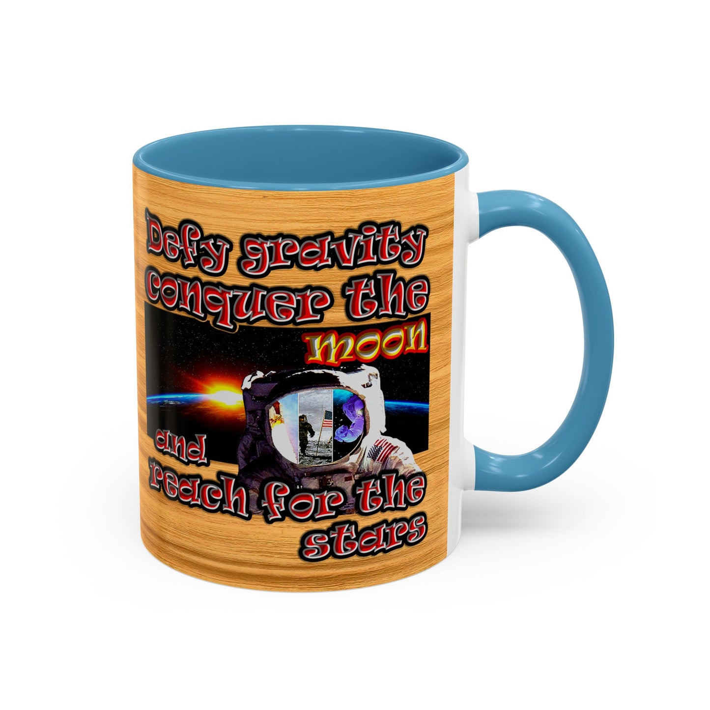 defy conquer reach - Accent Mug (butterscotch wood finish)