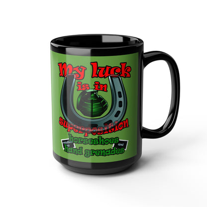 my luck - Black Mug (green)