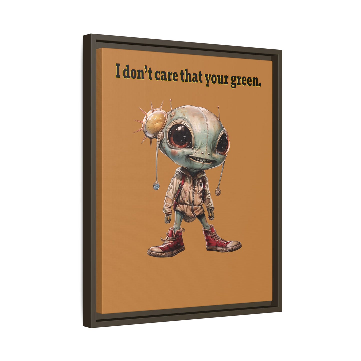 I don't care that your green - framed canvas art (light brown)