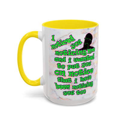 noticed you noticing - Accent Mug (white marble)
