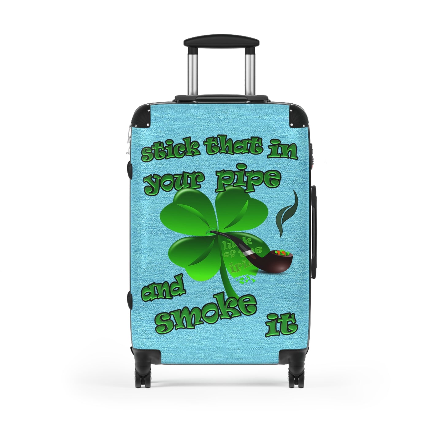 stick that in your pipe and smoke it - Suitcase (faded blue)