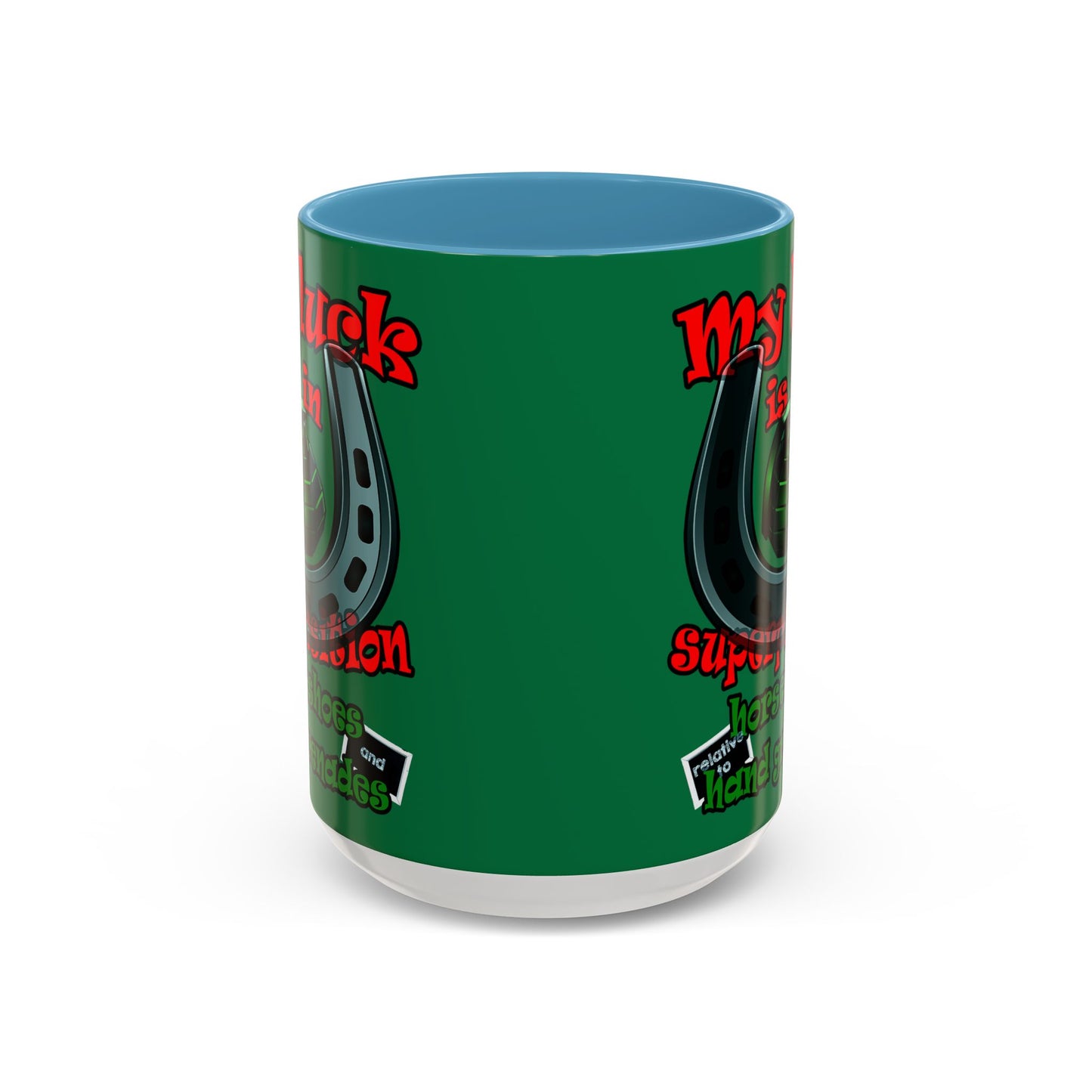 my luck - Accent Mug (dark green)