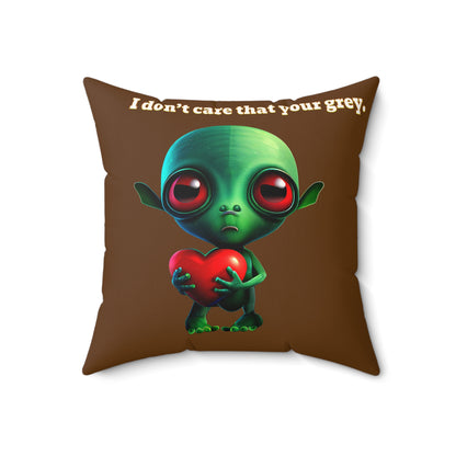 I don't care that your grey - Faux Suede Square Pillow - (brown)