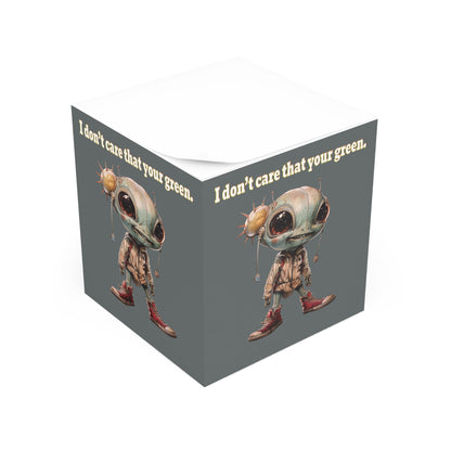 I don't care that your green - note cube (dark grey)