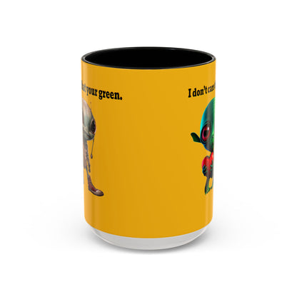 I don't care that your grey - Accent Mug (yellow)