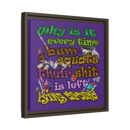 the bum's shit - framed canvas art (purple)