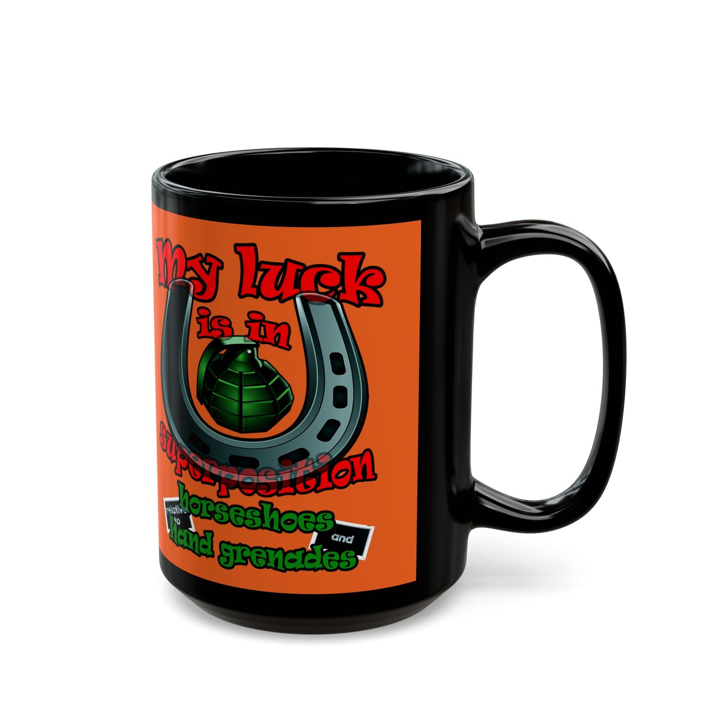 my luck - Black Mug (orange)