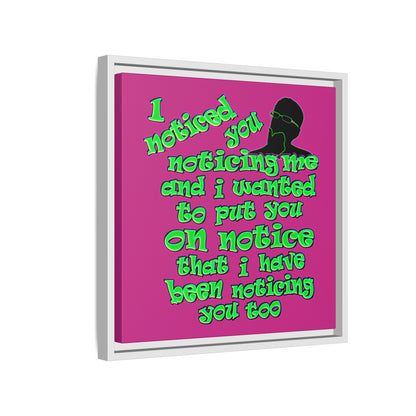 noticed you noticing - framed canvas art (pink)
