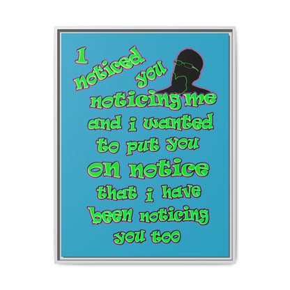 noticed you noticing - framed canvas art (turquoise)